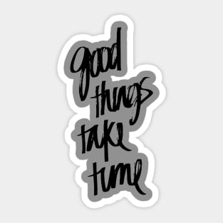 good things Sticker